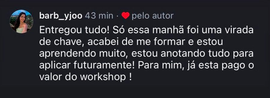 Depoimento de aluno do Workshop